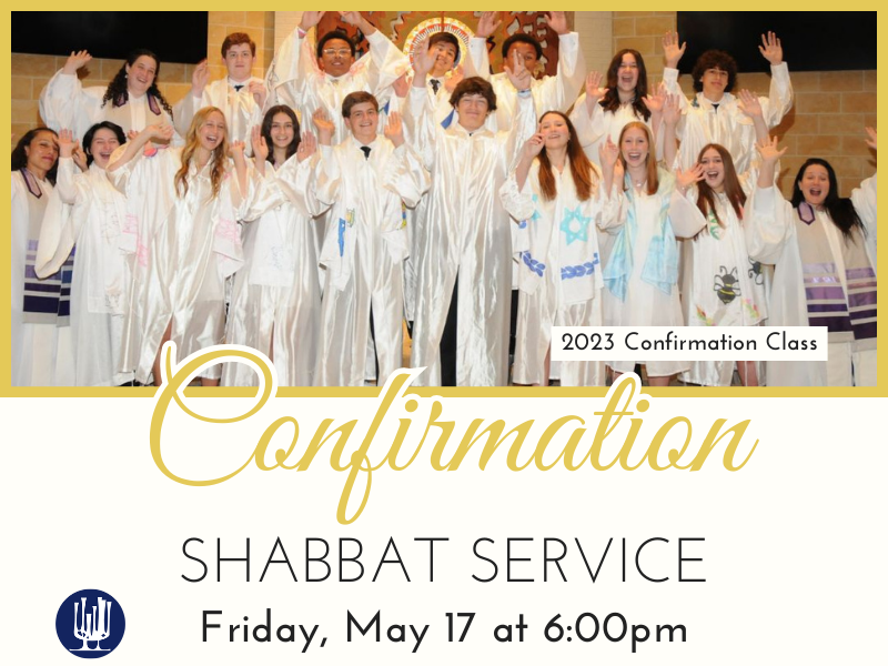 Confirmation Shabbat Service
