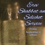 Shabbat and Selichot Service