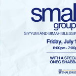 Small Groups Siyyum and Bimah Blessing