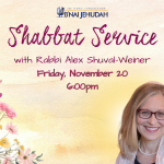Shabbat Service and Dinner with Rabbi Alex Shuval-Weiner