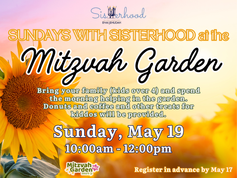 Sundays with Sisterhood: Family Breakfast and Helping in the Mitzvah Garden