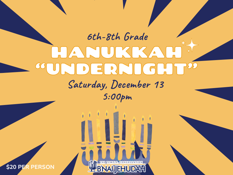 6th-8th Grade TYG: Hanukkah “Undernight”