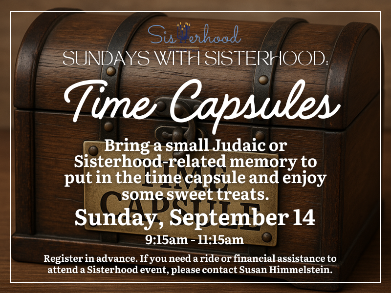 Sundays with Sisterhood: Time Capsules