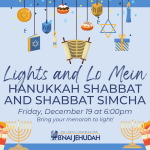 Lights and Lo Mein Hanukkah Shabbat