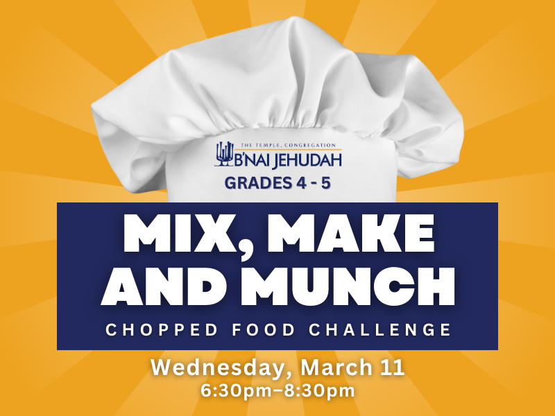 Mix, Make and Munch Grades 4-5 Chopped Food Challenge