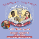 Sisterhood: "People are Like..." with Rabbi Zedek