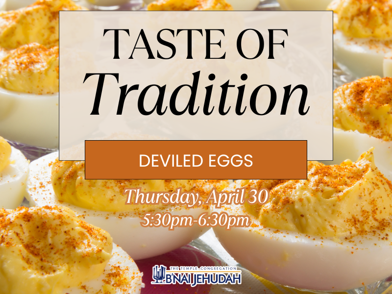 Taste of Tradition: Deviled Eggs