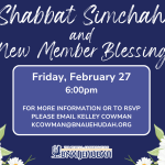 Shabbat Simchah and New Member Blessing