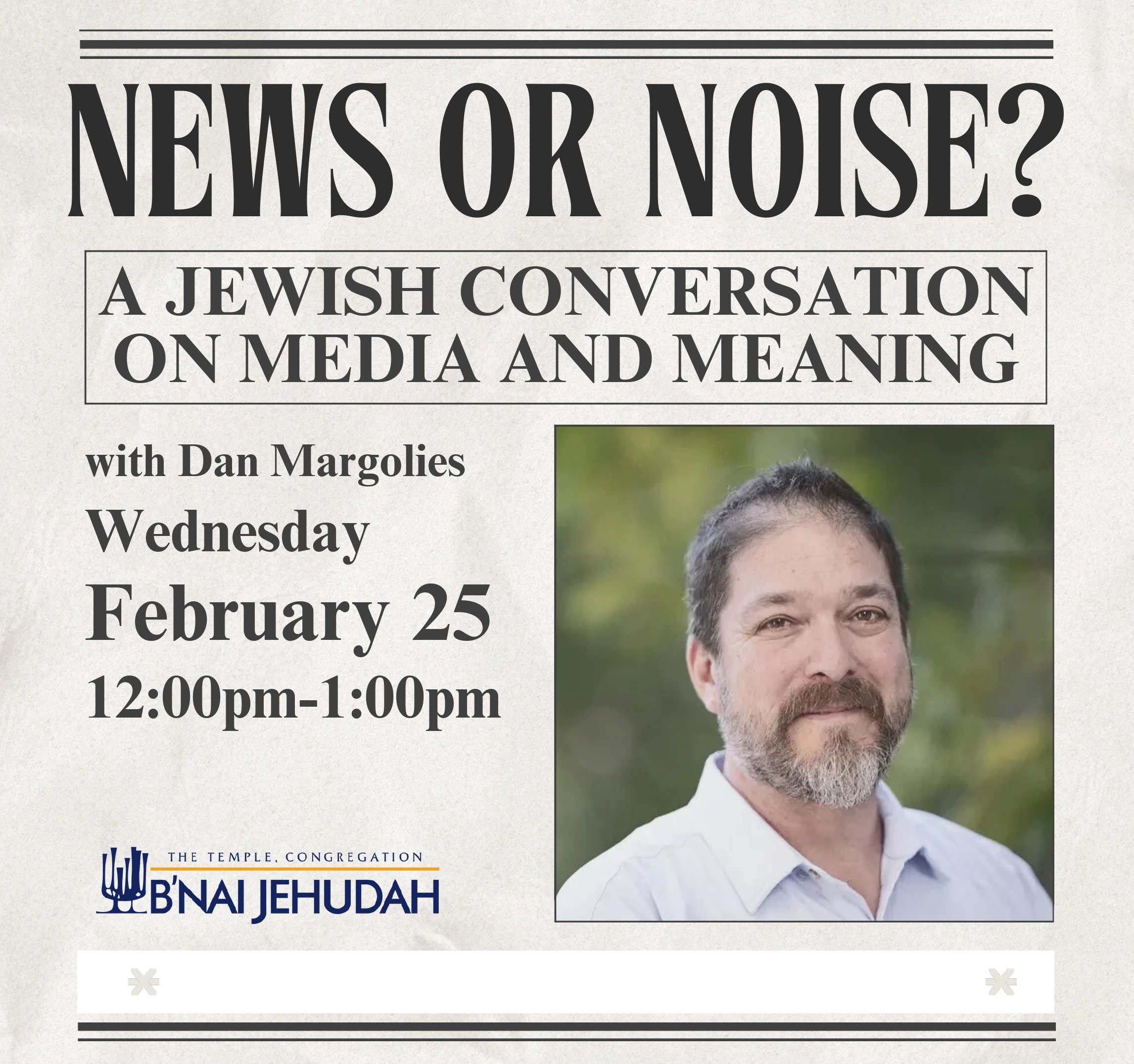 News or Noise? A Jewish Conversation on Media and Meaning
