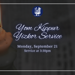 Yom Kippur Yizkor Service