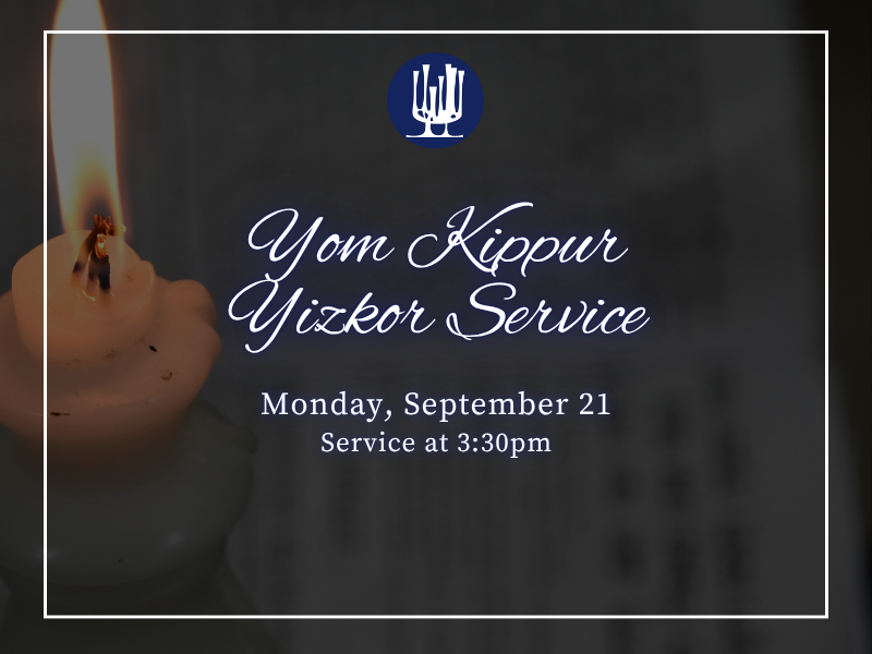 Yom Kippur Yizkor Service