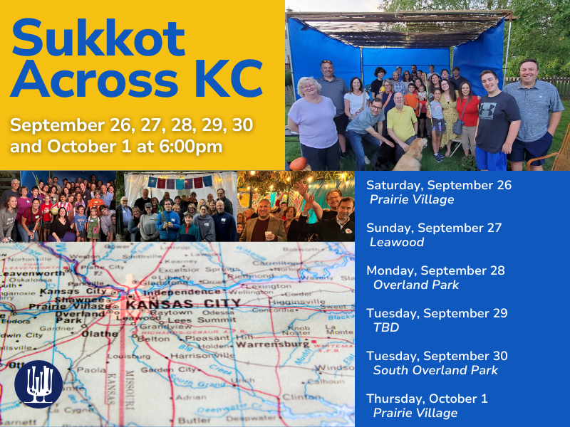 Sukkot Across KC: Prairie Village (at the home of Zach and Lindsey Bassin, Co-hosted by Josh Hoffman and Jeramy Zimmerman)