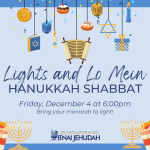 Lights and Lo Mein Hanukkah Shabbat