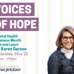 Voices of Hope: A Mental Health Awareness Month Lunch and Learn with Karen Gerson