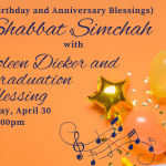 Shabbat Simchah with Coleen Dieker and Graduation Blessing