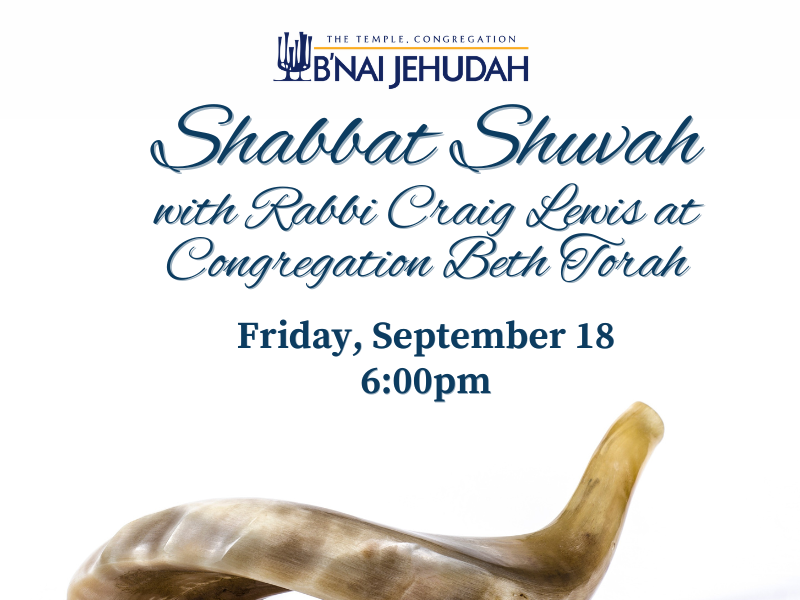 Shabbat Shuvah with Rabbi Craig Lewis at Congregation Beth Torah