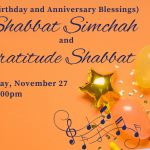 Shabbat Simchah and Gratitude Shabbat