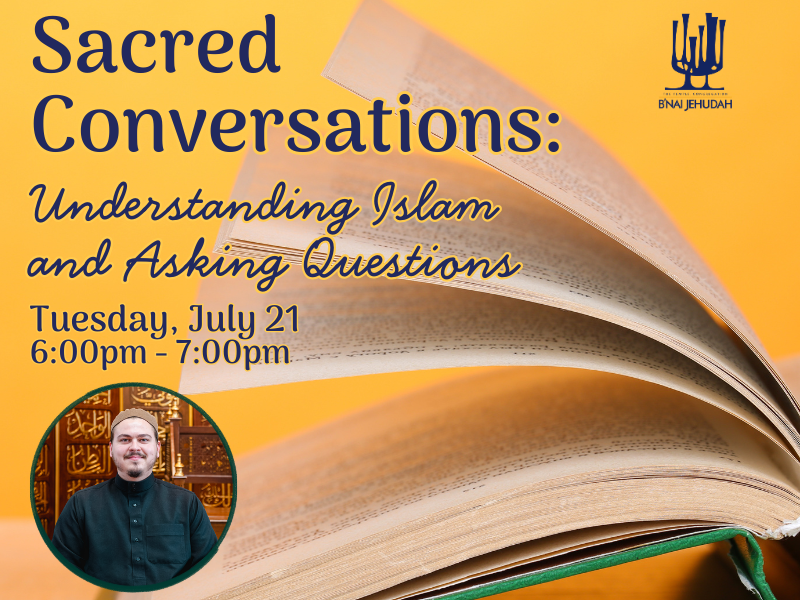 Sacred Conversations: Understanding Islam and Asking Questions