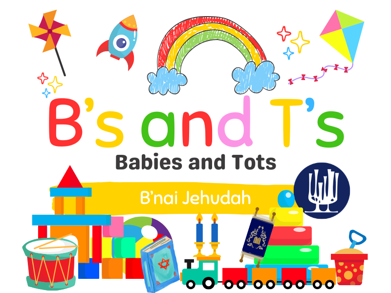 Babies and Tots (B's and T's)