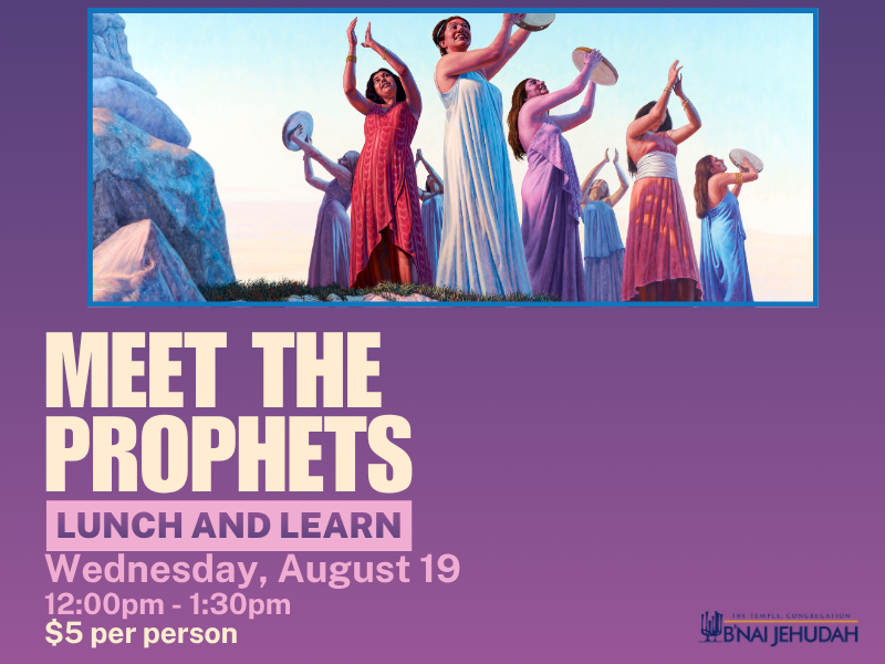Meet the Prophets Lunch and Learn