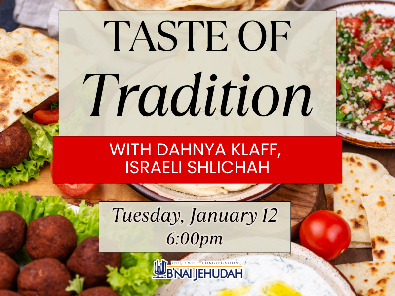 Taste of Tradition with Dahnya Klaff, Israeli Shlichah