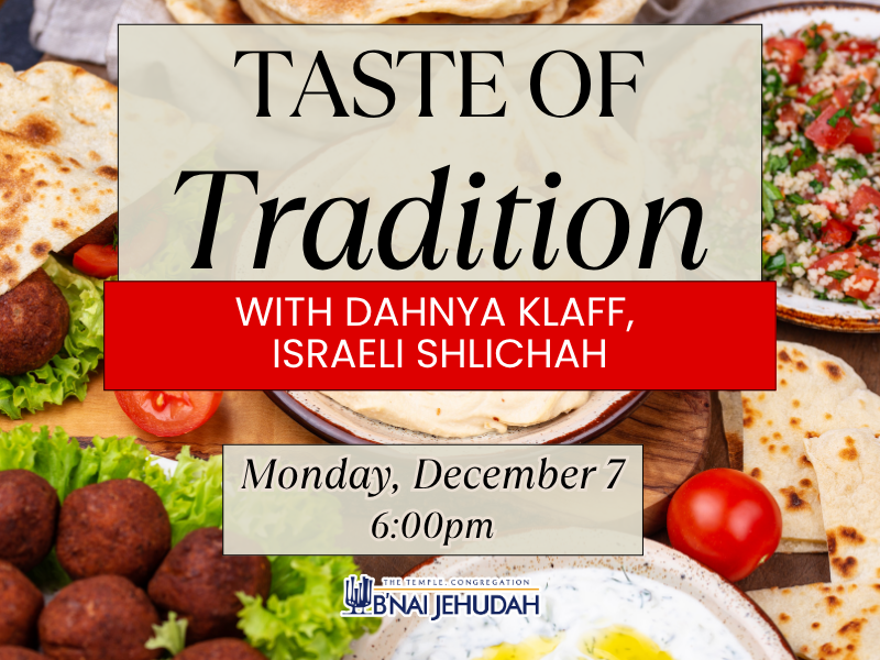 Taste of Tradition with Dahnya Klaff, Israeli Shlichah