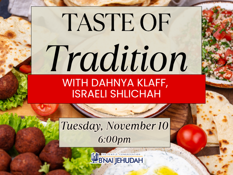 Taste of Tradition with Dahnya Klaff, Israeli Shlichah